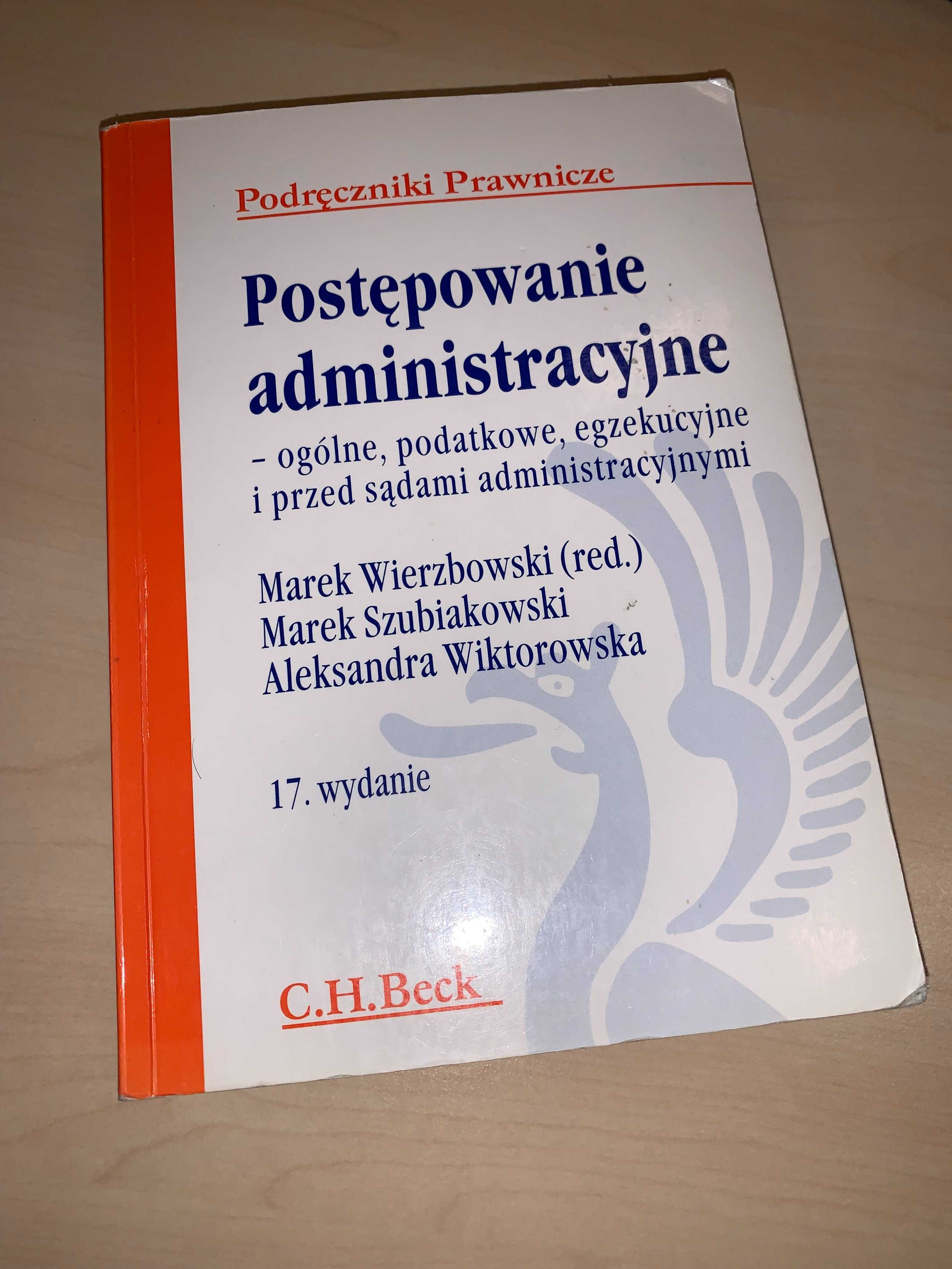 Podręcznik z postępowania administracyjnego - red. prof Wierzbowskiego