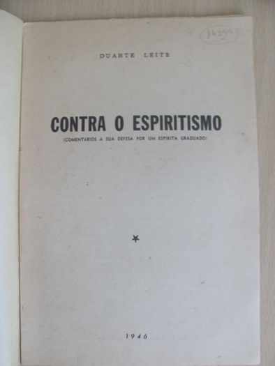 Raridade - Contra o Espiritismo de Duarte Leite