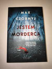 Jestem mordercą Max Czornyj