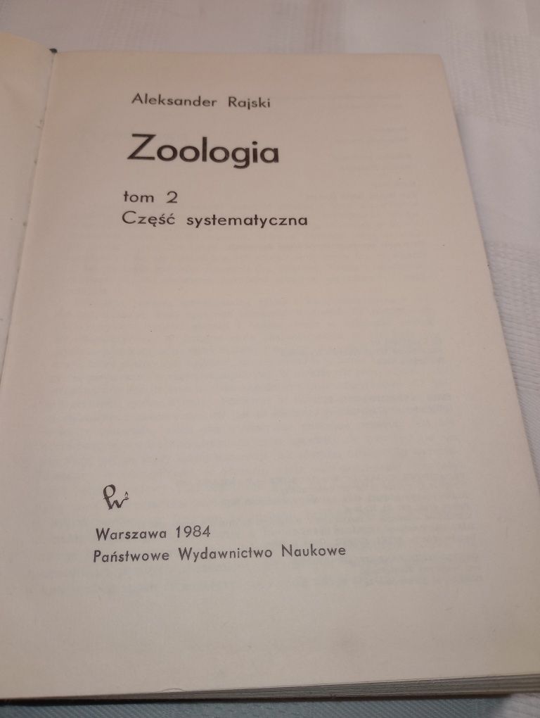 Zoologia. Część systematyczna. T.2. Aleksander Rajski