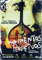 Movimentos Perpétuos–Tributo a Carlos Paredes/Porto Interior