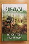 Książka Survival - bushcraftowa podróż zycia