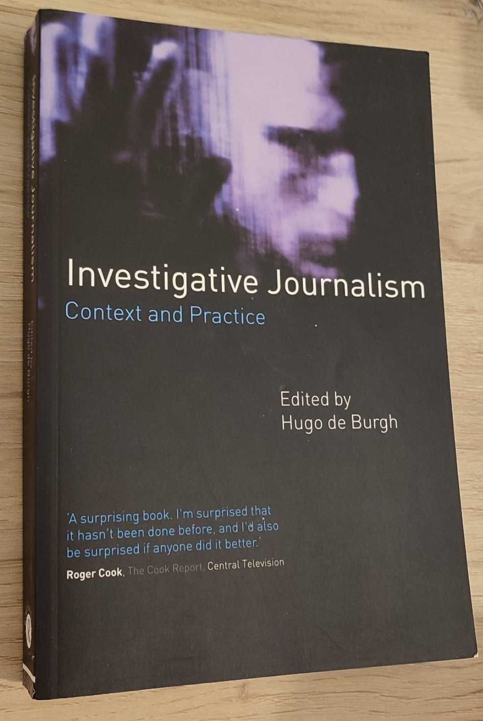 Investigative Journalism - Context and Practice - Hugo de Burgh