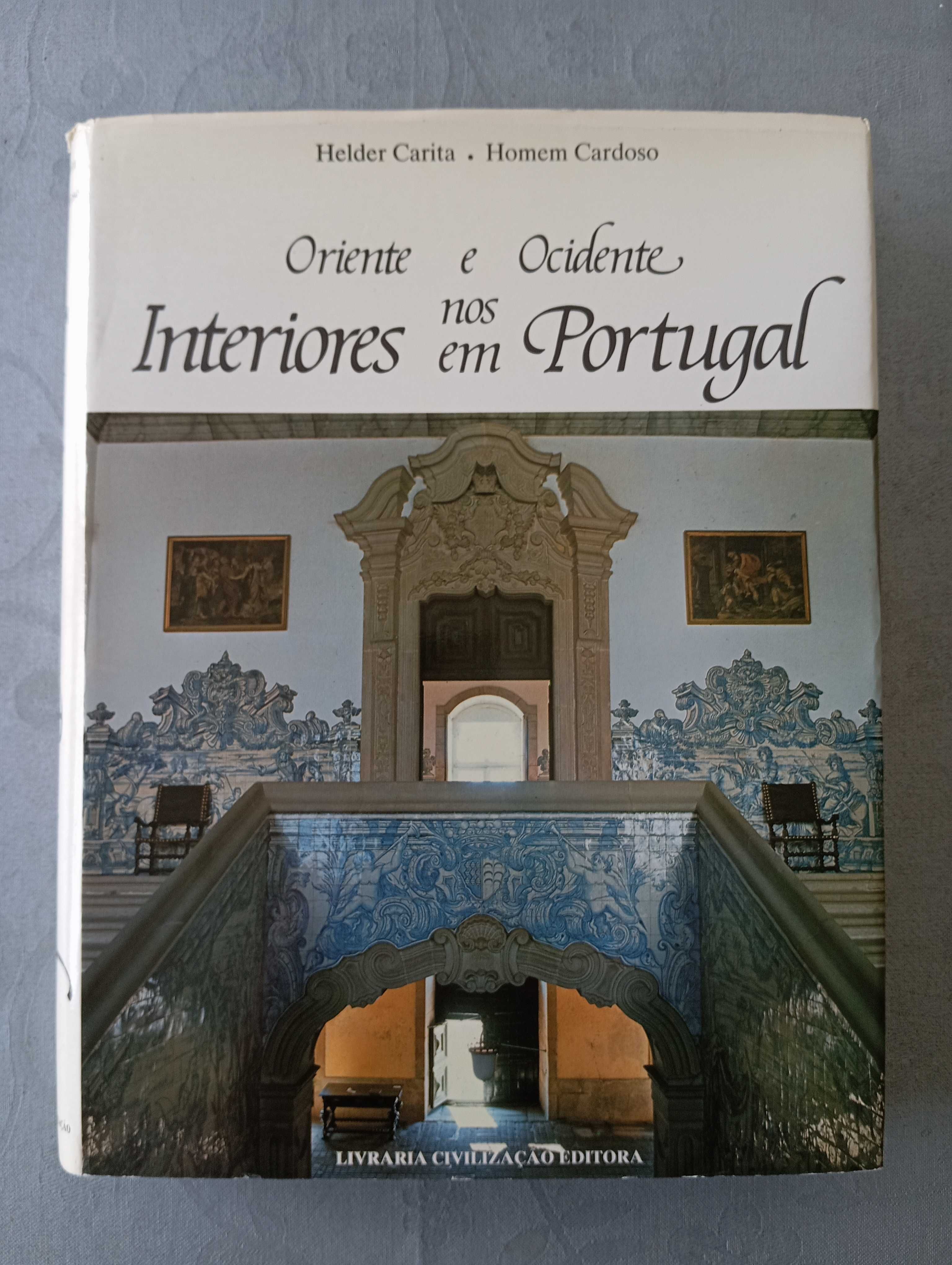 Oriente e ocidente nos interiores em Portugal. H.C. e H. C.