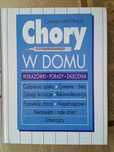 "Chory w domu - wskazówki, porady, zalecenia" Diana Hastings