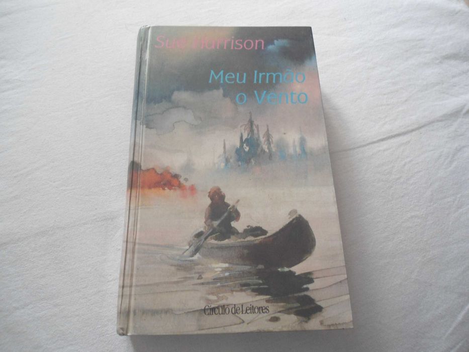 Meu Irmão o Vento por Sue Harrison