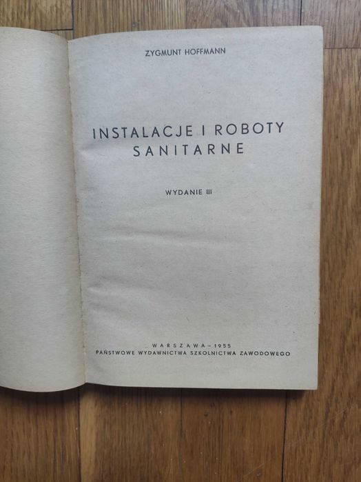 Zygmunt Hoffmann - Instalacje i roboty sanitarne (1955)