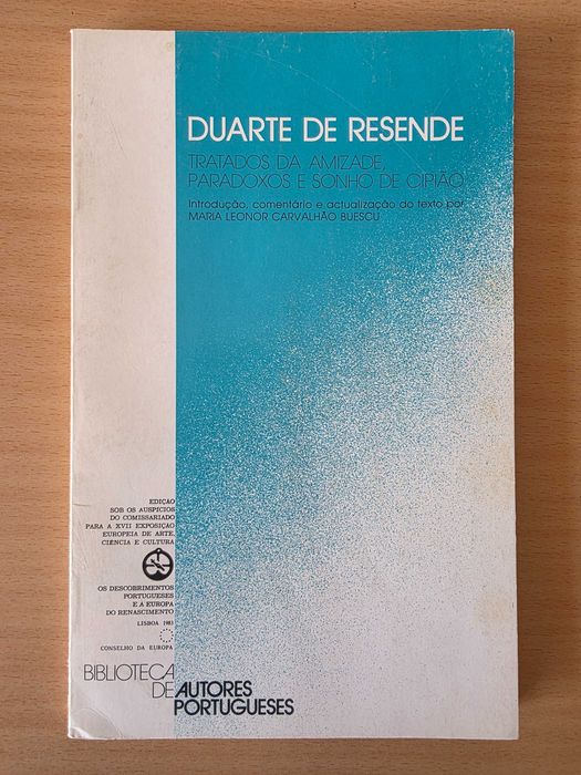 Tratados da Amizade - Paradoxos e Sonho de Cipião de Duarte de Resende