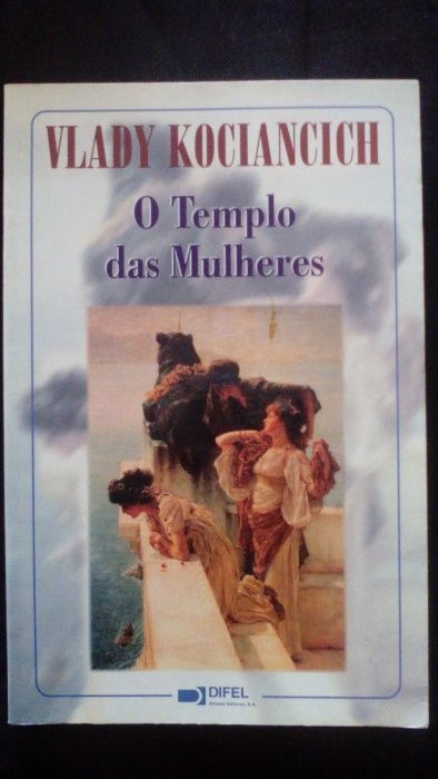 O Templo das Mulheres, de Vlady Kociancich