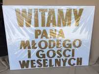 Tablice Witamy Pana Młodego i Gości Weselnych i Dom Panny Młodej