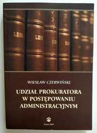 Udział prokuratora w postępowaniu administracyjnym, Czerwiński, NOWA!