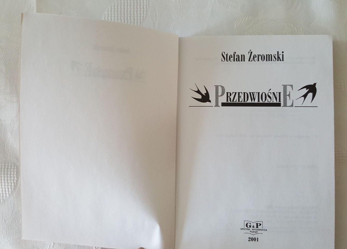 2 książki: "PRZEDWIOŚNIE" S. Żeromski, "Prawda i Legenda" Adamczyk