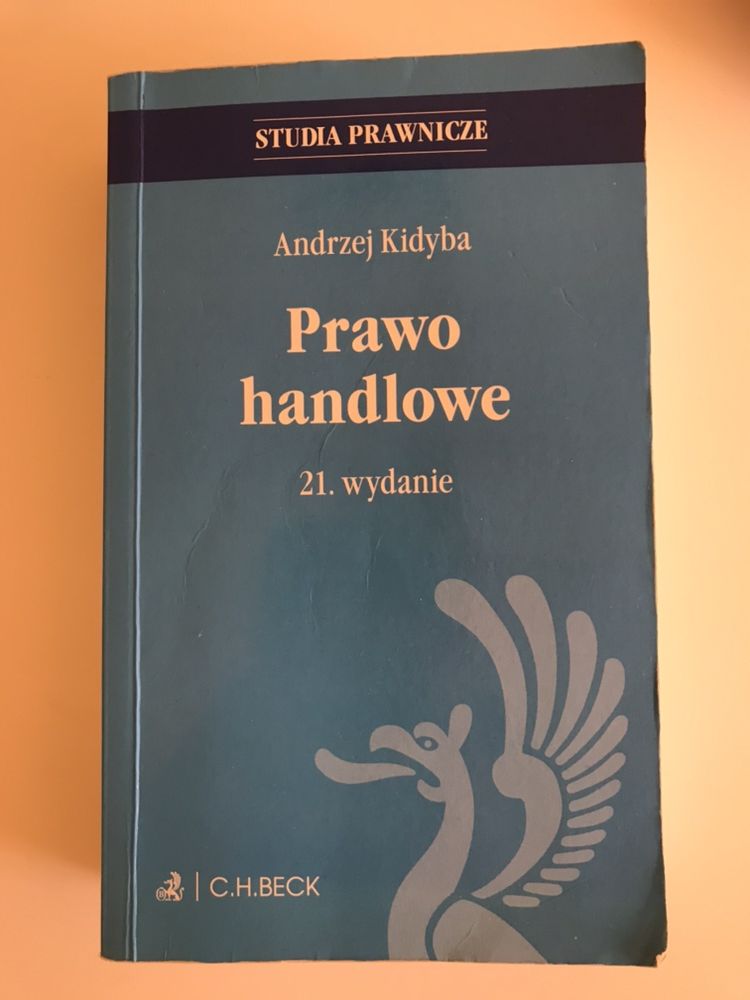 Prawo Handlowe 21 wydanie Kidyba studia prawnicze