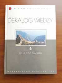 Dekalog Wiedzy - T. 6 - Historia świata