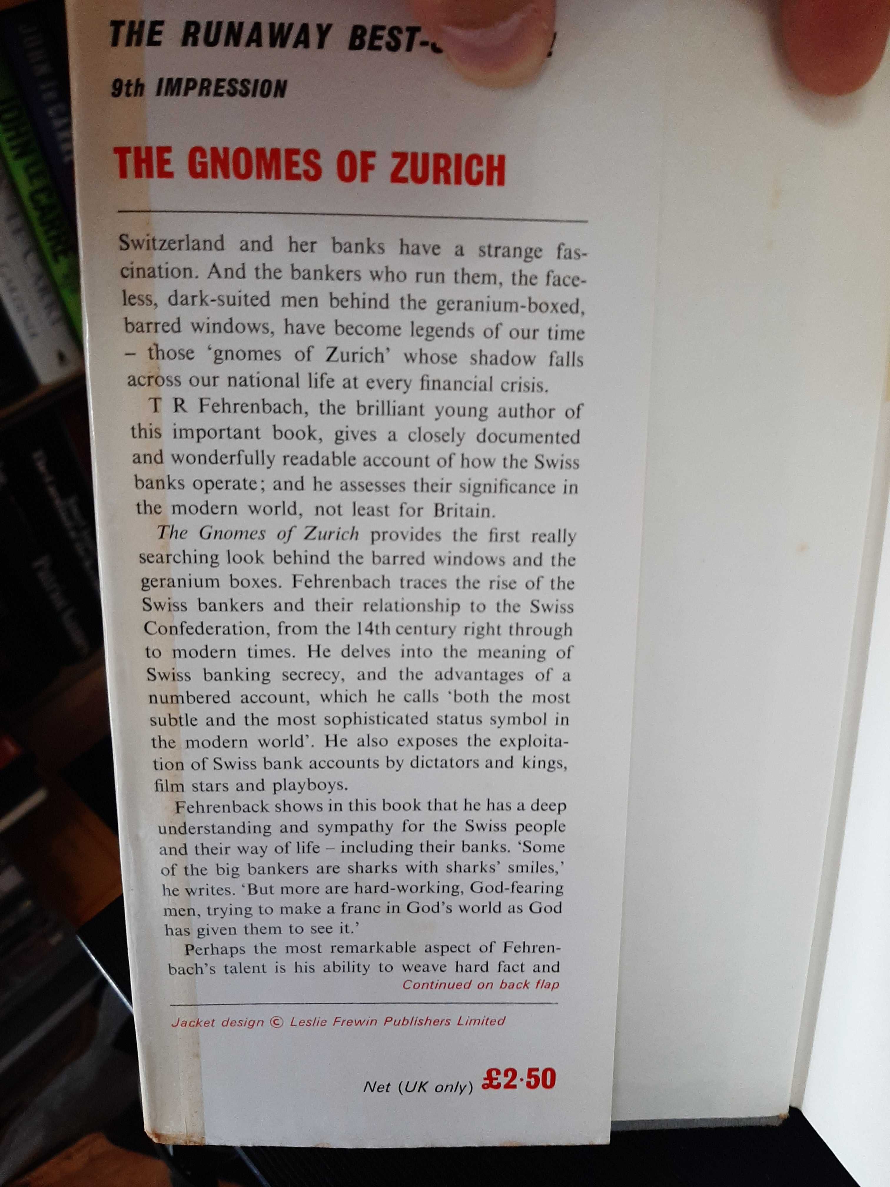 T. R. Fehrenbach - The Gnomes of Zürich - Inside story of Swiss Banks