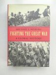 Fighting the Great War: A Global History