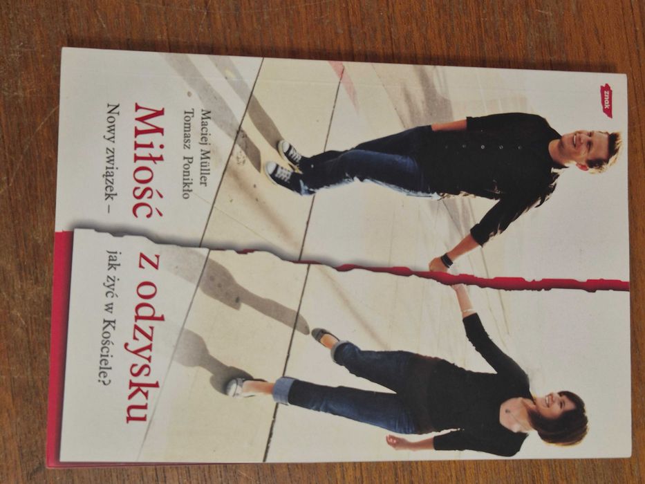 Miłość z odzysku Maciej Müller, Tomasz Ponikło