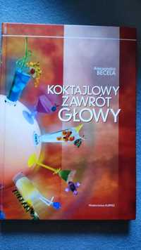 Książka Koktajlowy zawrót głowy