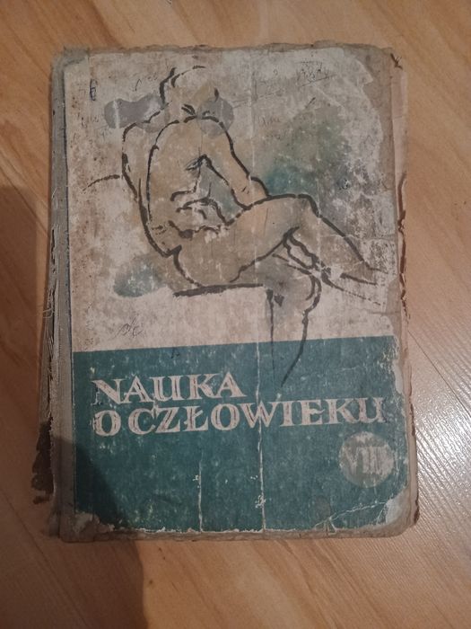 Nauka o człowieku. Dawny Podręcznik biologia VIII Stęślicka
