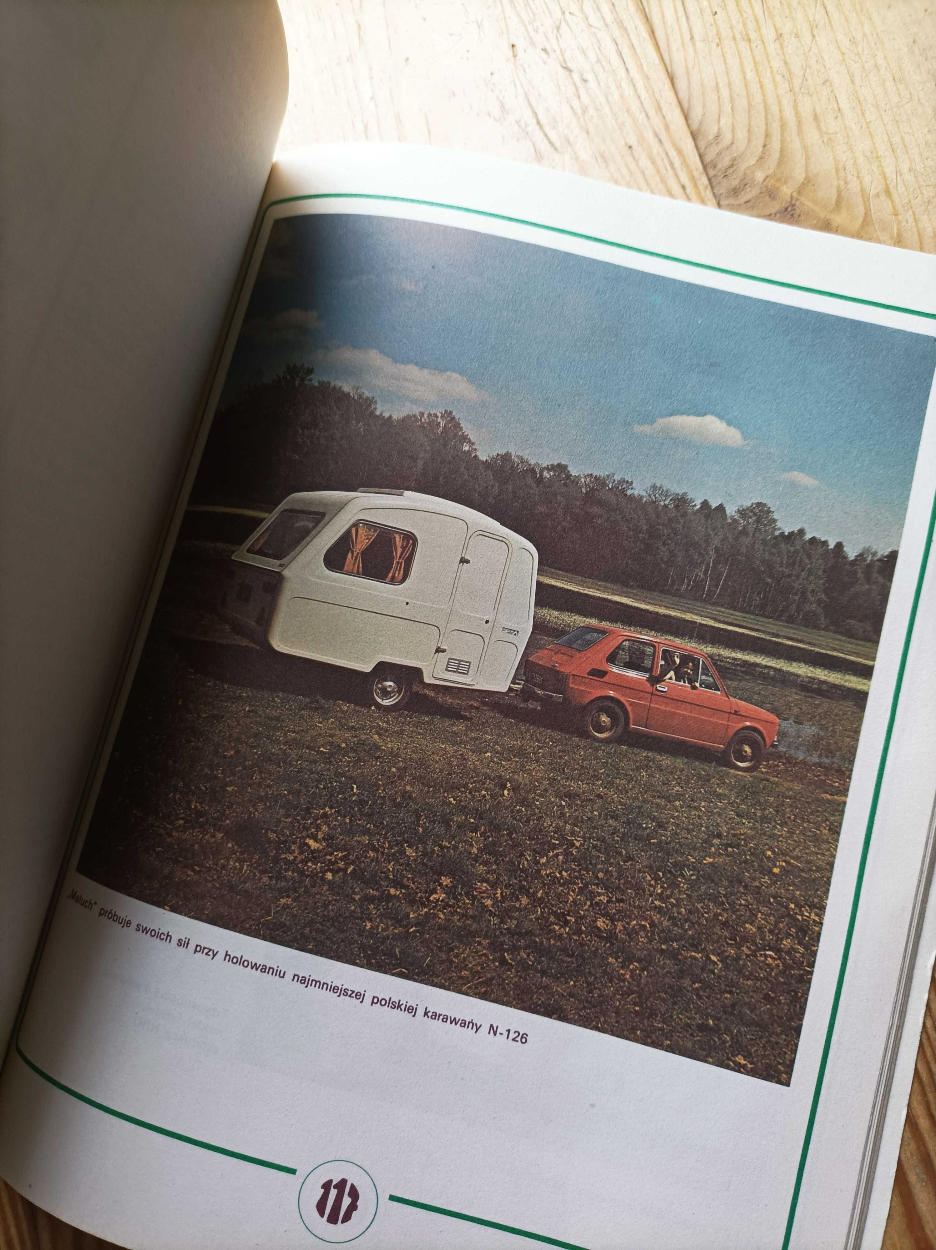 Caravaning: Samochody i przyczepy campingowe
Ryszard Szepke