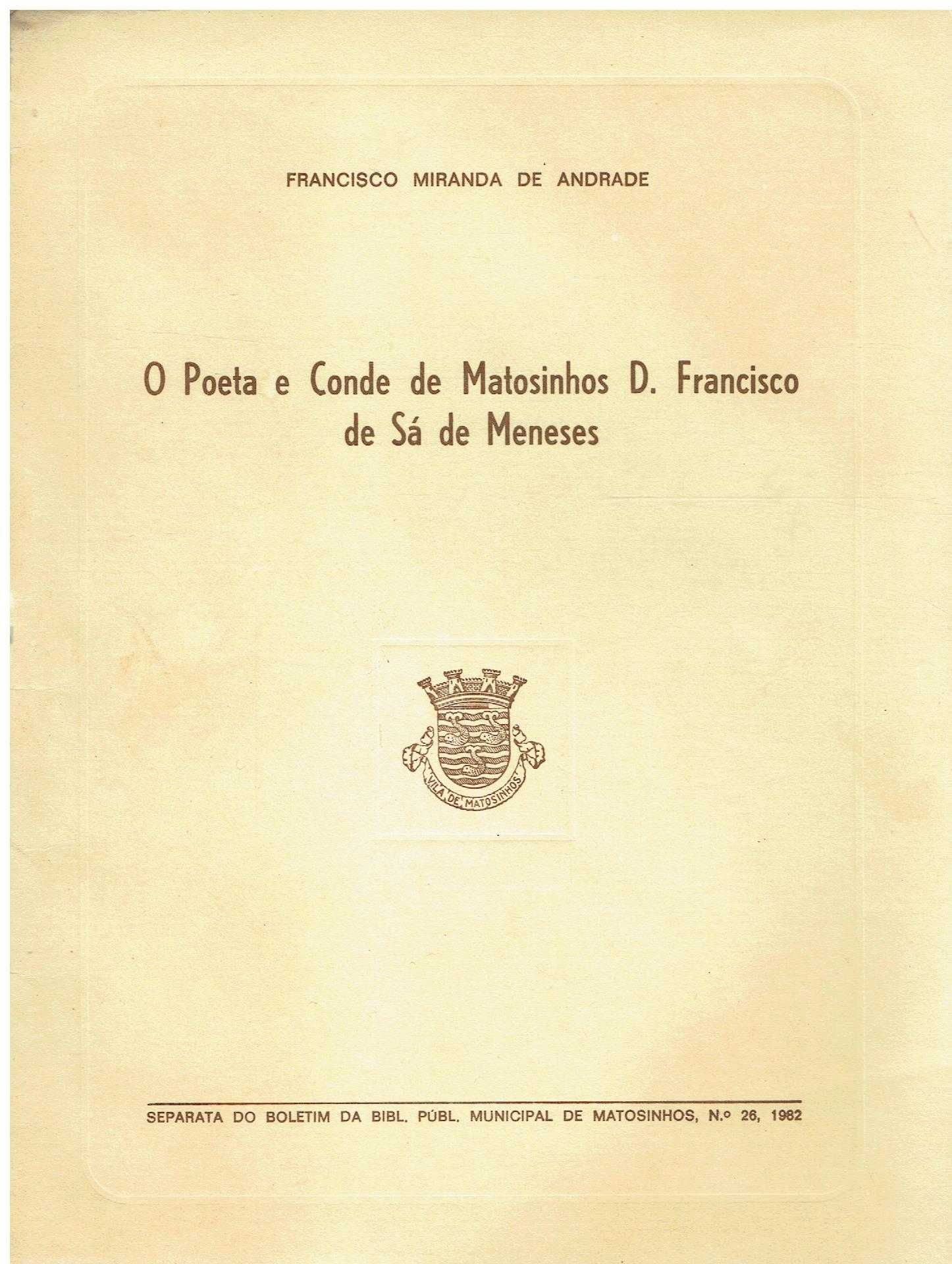 4013 - O poeta e conde de Matosinhos D. Francisco de Sá de Meneses