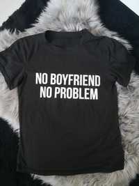 T-shirt damski z napisem No boyfriend No problem