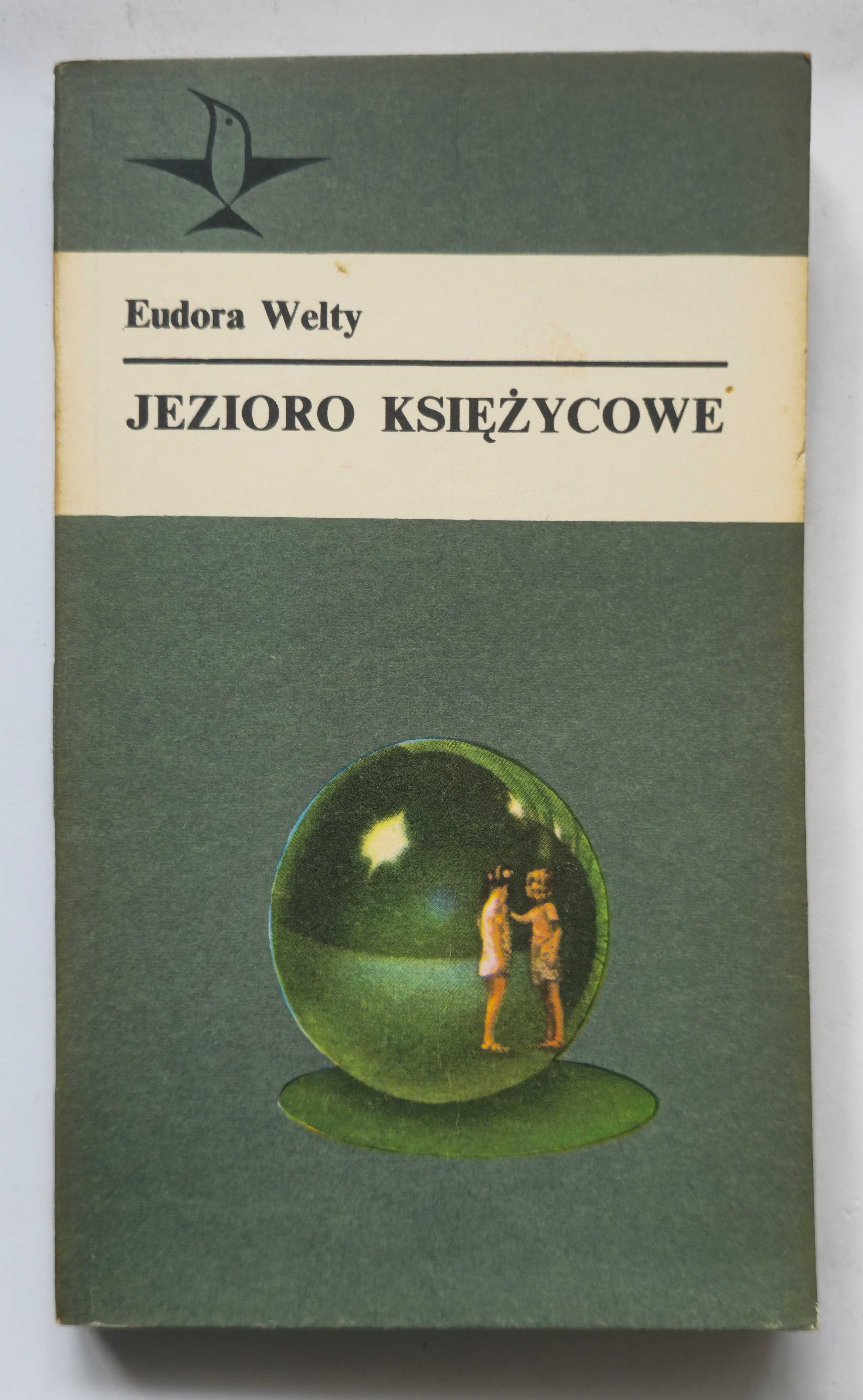 Jezioro Księżycowe Eudora Welty Seria Koliber tom 61