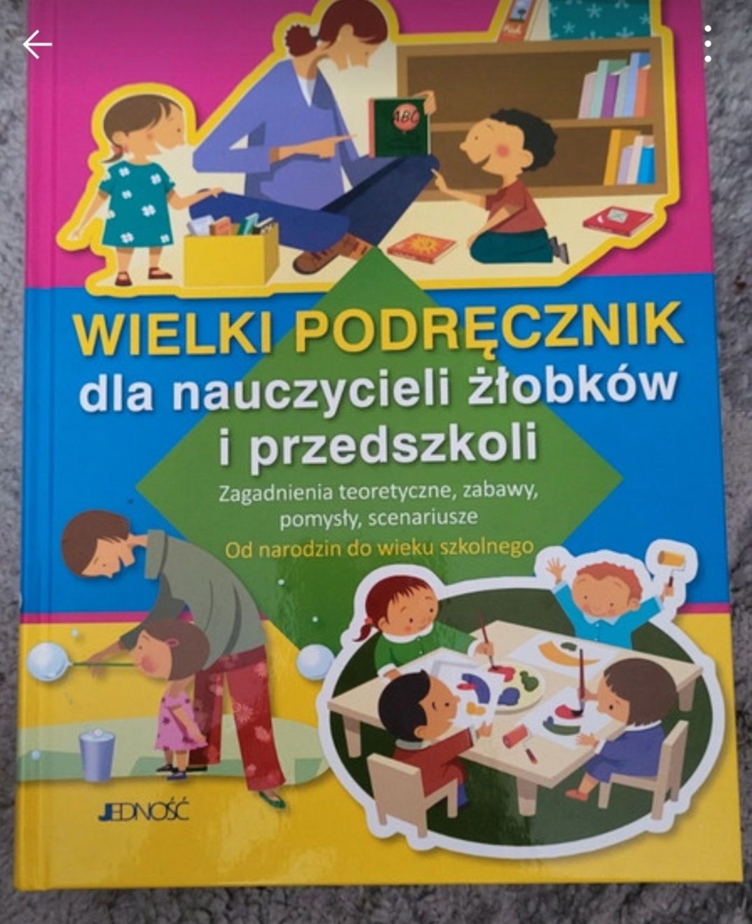 Wielki podręcznik dla nauczycieli żłobków i przedszkoli