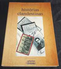 Livro Histórias Clandestinas Joaquim Campino