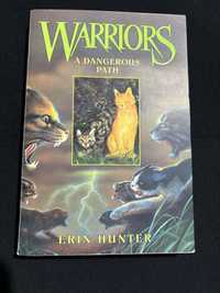 Warriors A dangerous path Erin Hunter