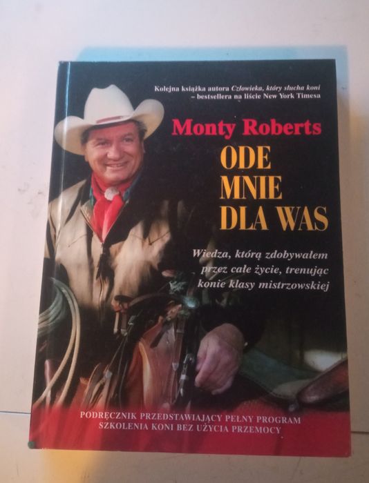 Sprzedam Monty Roberts ODE MNIE DLA WAS książka końska