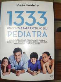 Vendo livro 1333 perguntas a fazer ao seu pediatra de Mário Cordeiro