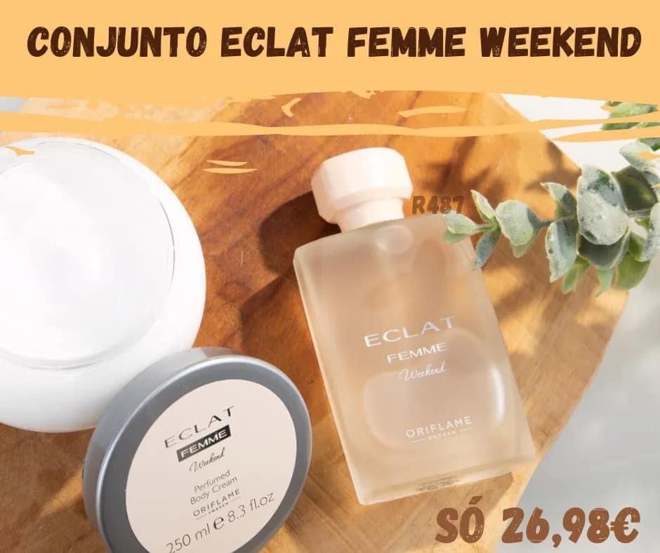 Perfume + Creme Corporal Eclat Femme Weekend - Super Preço