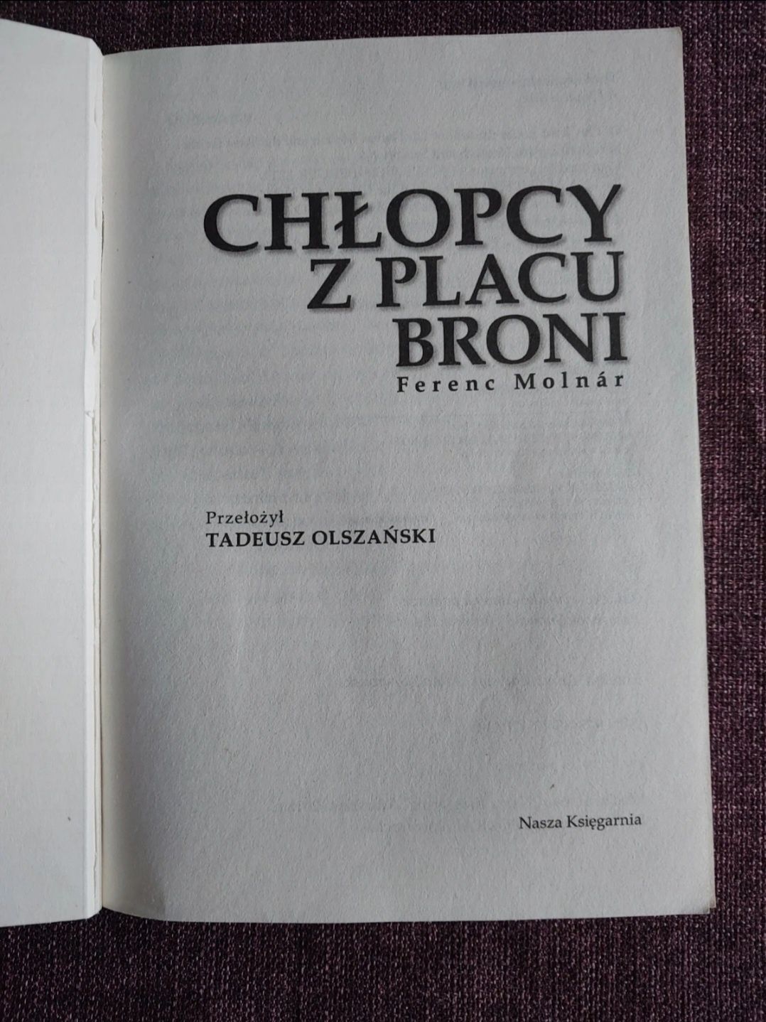 Książka " Chłopcy z placu broni "