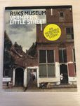 Vermeer's Little Street: A View of the Penspoort in Delft (англійська)