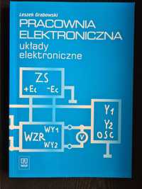 Leszek Grabowski
PRACOWNIA
ELEKTRONICZNA
ukiady
elektroniczne