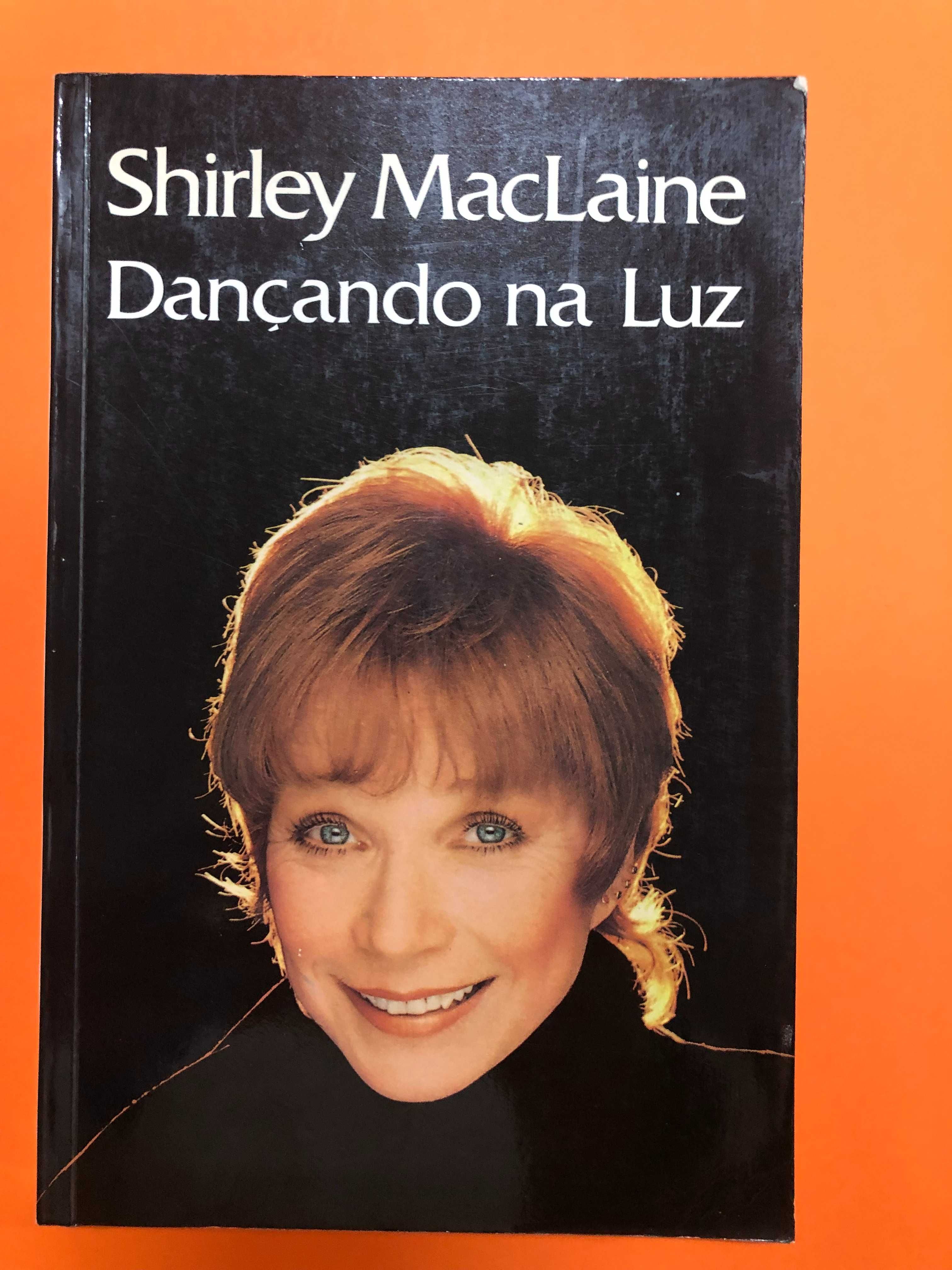 Dançando na luz - Shirley MacLaine