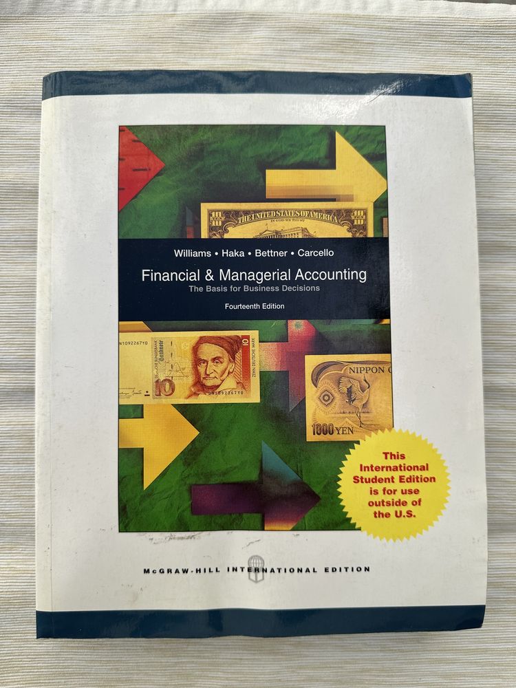 Financial & Managerial Accounting, 14th edition, Williams, Haka