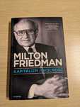 Milton Friedman - Kapitalizm i wolność