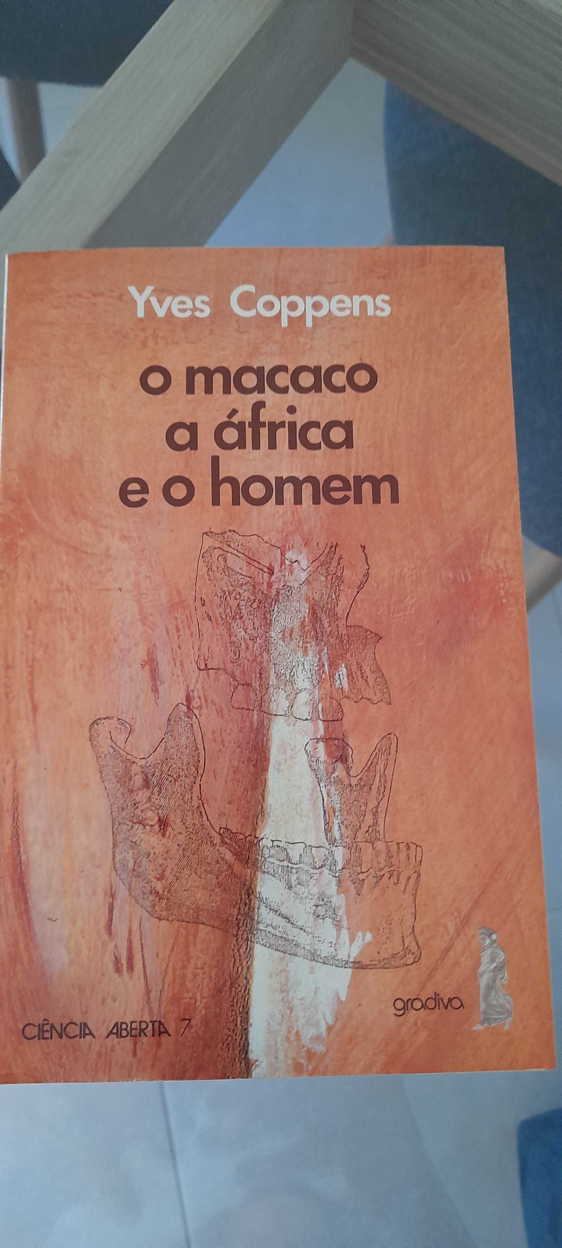 O Macaco, a África e o Homem, Yves Coppens, Gradiva