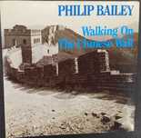 Vinil Single - Philip Bailey - Walking On The Chinese Wall