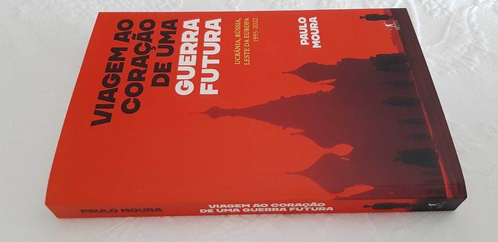 Viagem ao Coração de uma Guerra Futura de Paulo Moura