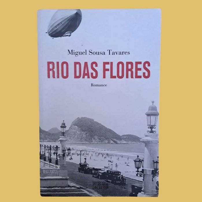 Rua das Flores - Miguel Sousa Tavares