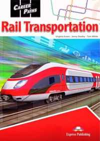 Career Paths: Rail Transportation SB + DigiBook - Tom White, Virginia