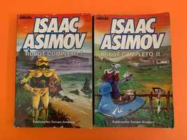 Robot Completo, I e II – Isaac Asimov