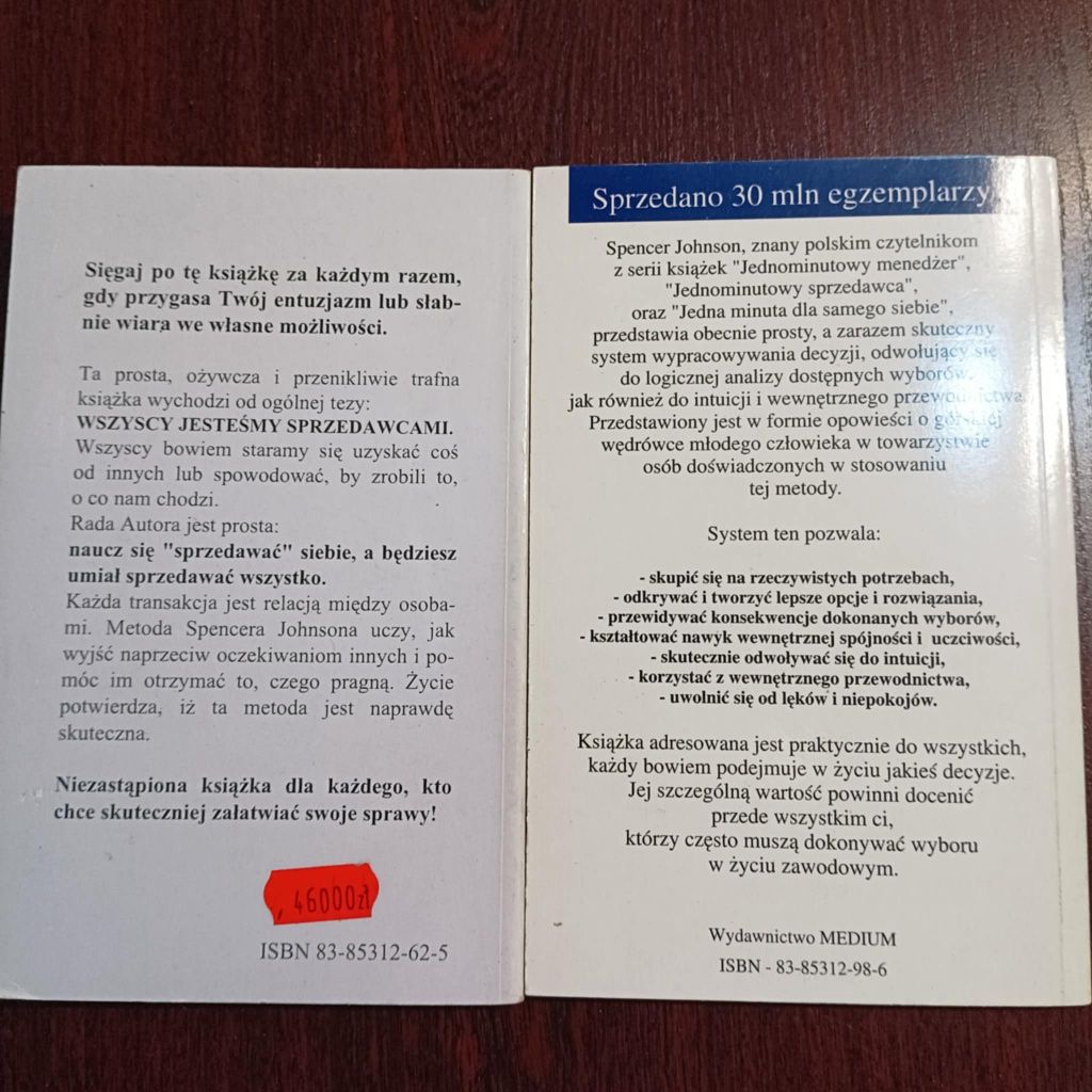 70.,, Jednominutowy sprzedawca", ,,Tak czy nie"Spencer Johnson 2 książ
