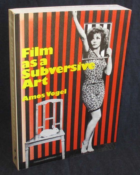 Livro Film as a Subversive Art Amos Vogel