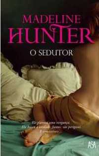 Madeline Hunter - O sedutor