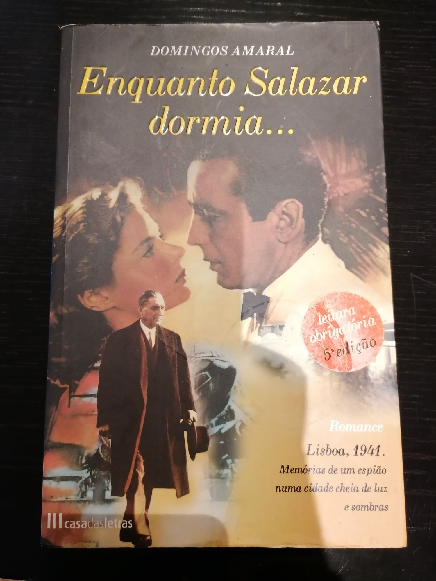 Enquanto Salazar dormia de Domingos Amaral
