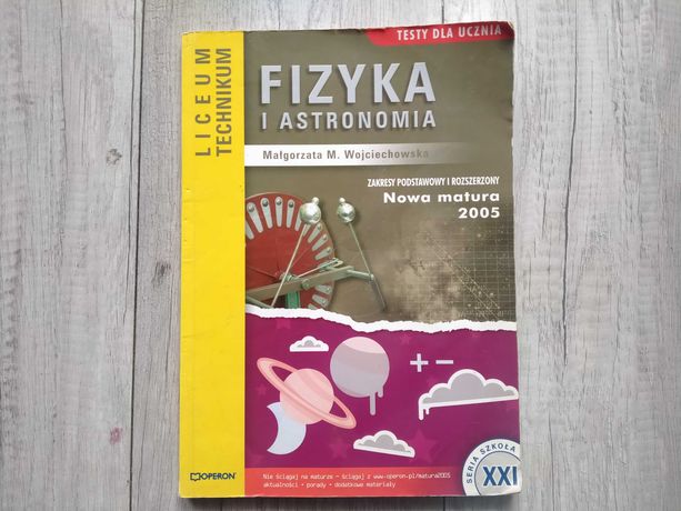Fizyka i Astronomia | Testy dla ucznia | Nowa matura | Operon